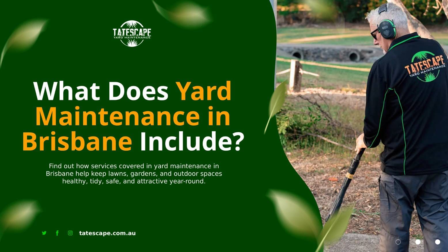 What Does Yard Maintenance in Brisbane Include? Yard Maintenance In Brisbane